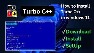 How to download and install Turbo C++ in windows 11 | download and install turboC++ in windows