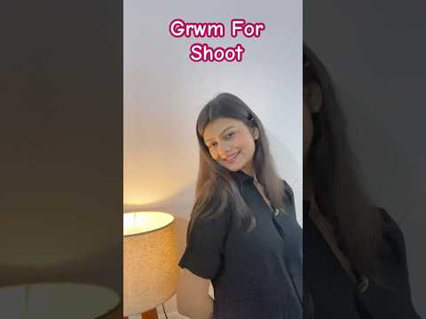 Get ready with me | shootday | makeupedition #ytshorts #makeup #youtube #song #younginfluencers