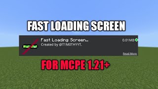 FAST LOADING SCREEN FOR MCPE 1.21+ | MINECRAFT 1.21+