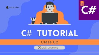 C# Programming Basics Getting Started with C# - Tutorial 2 | in tamil