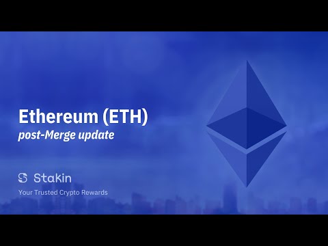 Ethereum (ETH) Post-Merge update