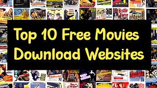 Top 10 Free Movie Download Websites | Watch & Download Movies Legally 2025
