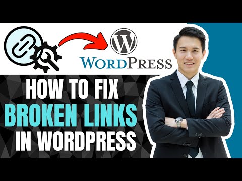 How To Fix Broken Links In Wordpress