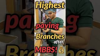 MBBS ke baad ye h Highest paying branches!?🤫💰 #neet #neet2026 #mbbs #motivation #trending