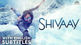 SHIVAAY (2016) Full Movie HD | Ajay Devgn's Blockbuster Action Thriller Film | English Subtitles