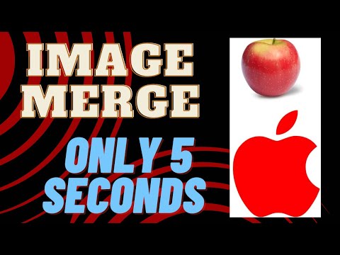 Image merging in 5 seconds only