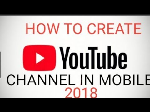 How To Create YouTube channel in android mobile..