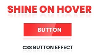 Shine on Hover Buttons | CSS Button Effects | CSS Tutorial