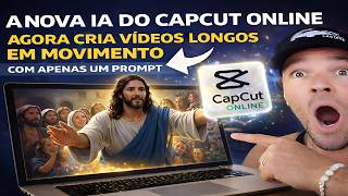 INCREDIBLE UPDATE to CapCut Online: Create AUTOMATIC LONG Videos with a Single Prompt 😱🔥
