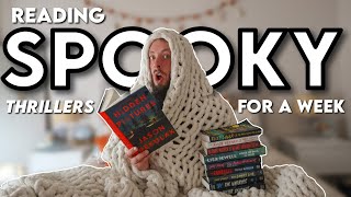 Reading Spooky Thrillers For A Week | Reading Vlog