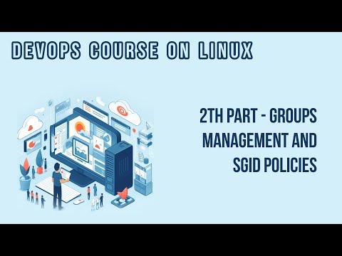 GROUPS MANAGEMENT AND SGIP POLICY (#2 PART) | DEVOPS COURSE ON LINUX