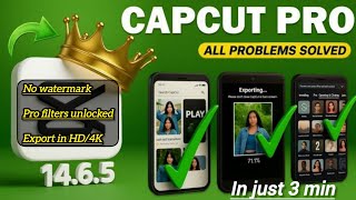 CapCut 14.6.0 Latest Update | Pro Export + No Internet Problem Fixed #CapCutPro #CapCutFix