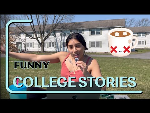 Craziness Unleashed: Outlandish College stories from strangers