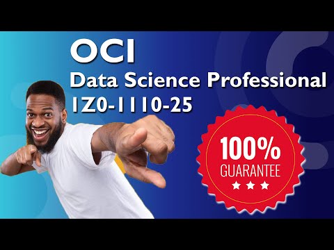 OCI Data Science Professional 1Z0-1110-25 Questions 2025
