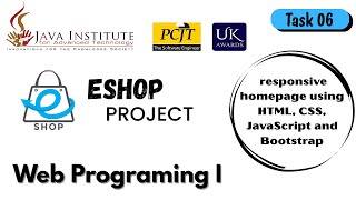 Design a responsive homepage using HTML, CSS, JavaScript and Bootstrap | E-shop | Java Institute