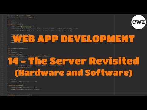 Web App Development - 14 The Server Revisited (Hardware and Software)