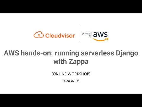 AWS hands-on: running serverless Django with Zappa