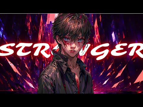 Stronger -「AMV」- Anime MV
