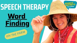 Aphasia Speech Therapy at Home: Word Finding on the Farm