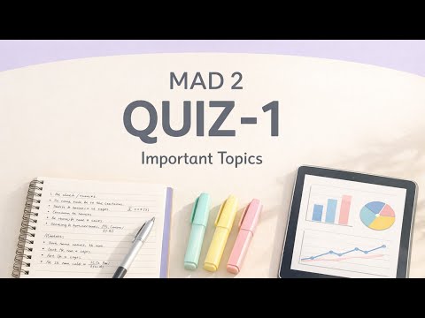 QUIZ- 1 | MAD - II | IMPORTANT TOPICS |