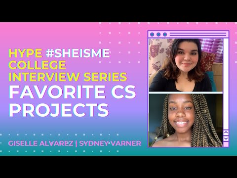 Favorite Computer Science Projects | HYPE College Interview Series