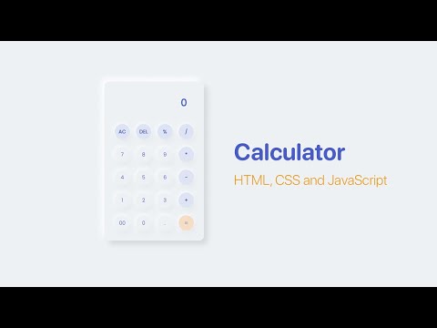 Build a Calculator App using HTML, CSS and JavaScript in 2023