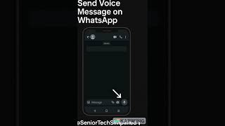 How to Send Voice Message on WhatsApp | WhatsApp Tips for Seniors | #SeniorTechSimplified #shorts