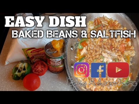 Baked Beans and Saltfish