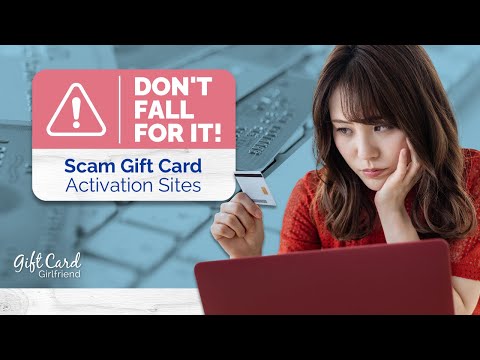 FRAUD ALERT: Fake Gift Card Activation Sites