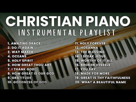 Christian Instrumental Piano Music | 2 Hours Worship Songs Instrumental | Peaceful Worship