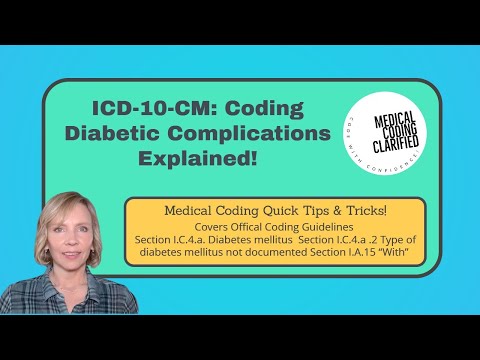 ICD 10 Coding Diabetic complications explained!