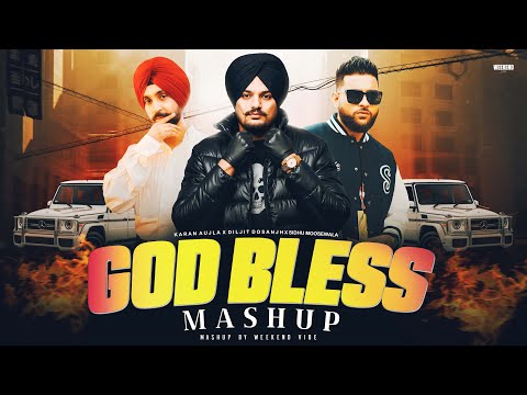 God Bless Mashup | Sidhu Moose Wala X Diljit Dosanjh X Karan Aujla | Latest Punjabi Mashup 2025
