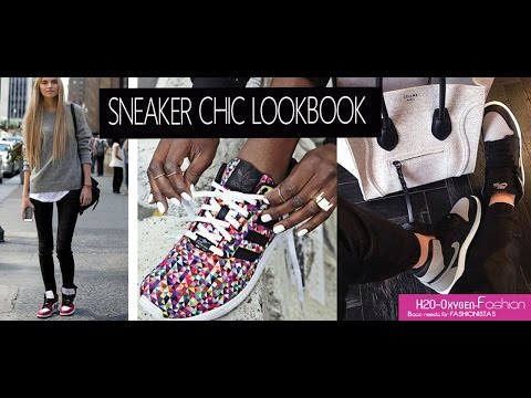 Sneaker Chic LookBook