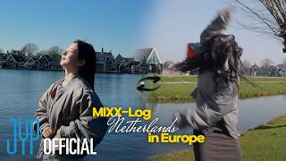 It was supposed to be a healing vlog... but then NMIXX happened | Windmill village near Amsterdam...