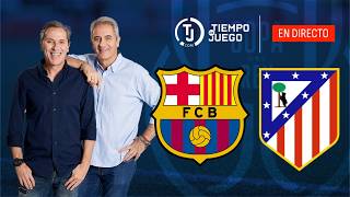 Directo de FC Barcelona 3-0 Atlético de Madrid en Tiempo de Juego | Vuelta semifinales Copa del Rey
