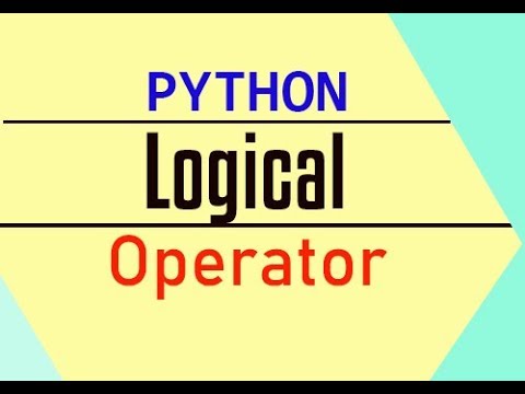 Python Logical Operator   Python for absolute beginner