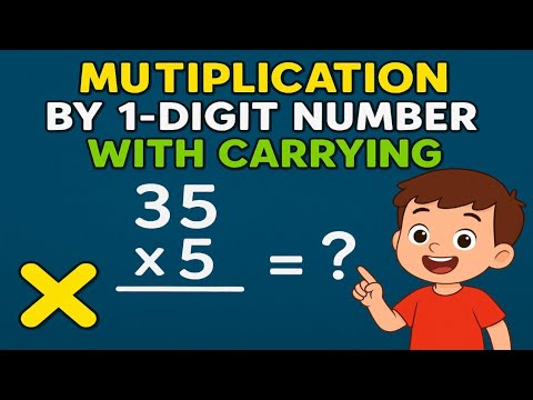 Multiplication with Carrying I Multiplication  2 digit by 2 digit Number I Grade1 Math I Kids Math