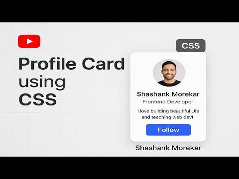 Create a Modern Profile Card Using Only HTML & CSS