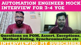 Automation Engineer Mock Interview | SDET Mock Interview for 3-4 YOE | Interviewing my Subscriber