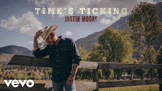 Justin Moore - Time's Ticking (Solo Version / Audio)