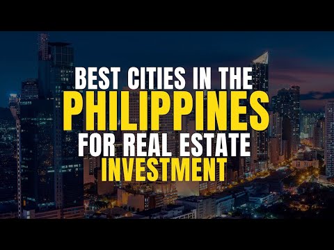 Where to Invest in the Philippines: Best Cities for Real Estate Opportunities!