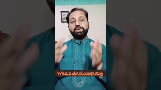 What is Cloud Computing in urdu | cloud computing #cloudcomputing #computerscience #shorts
