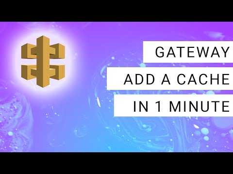 API Gateway: How to quickly create a cache