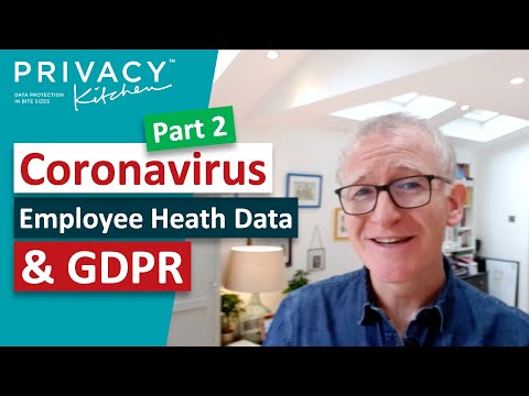Coronavirus and Employee Health Data Part 2