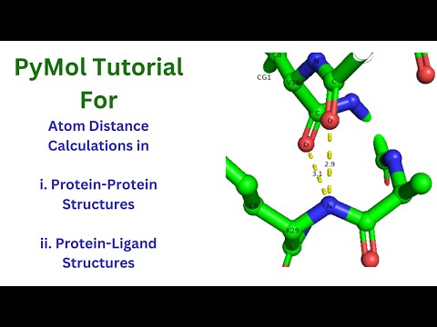 Calculate Atom Distances in PyMol: A Complete Guide for Protein-Protein and Protein-Ligand Structure
