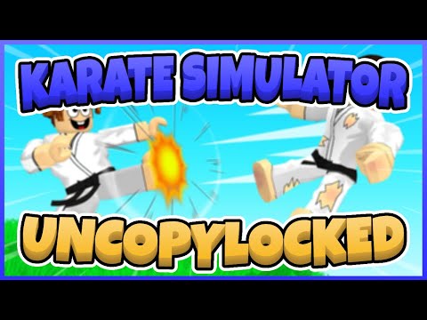 Karate Simulator Free Uncopylocked [Roblox Studio]