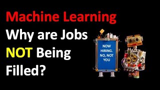 Why are Machine Learning Jobs Unfilled?