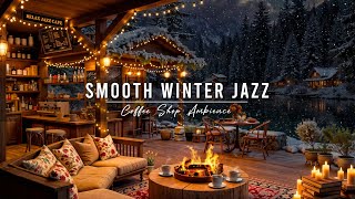 Jazz Relaxing Music ~ Cozy Winter Porch Ambience ⛄Smooth Jazz Music with Crackling Fireplace to Work