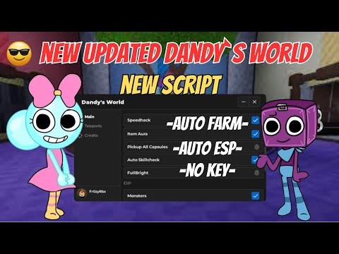 🎃 [2025] 🔥 Dandy’s World Script + Ink Game Script | Auto Farm, Kill Aura, ESP & Halloween Update