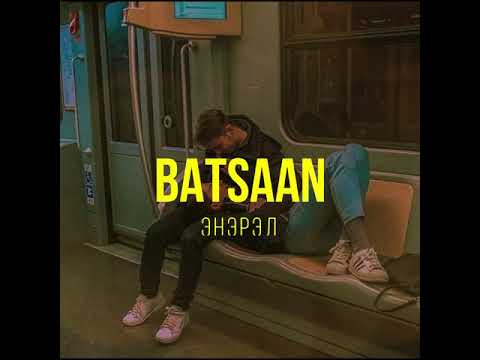 ENEREL - Batsaan Lyrics